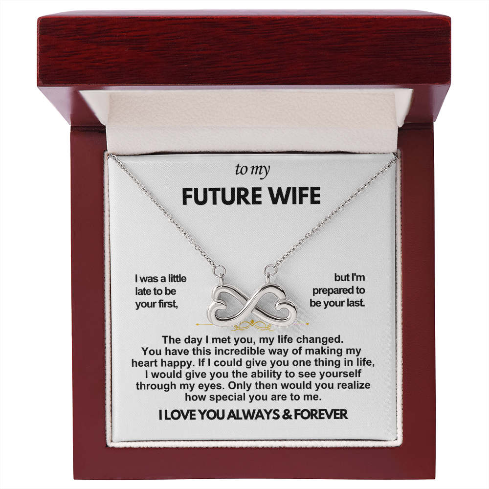 To My Future Wife Infinity Love
