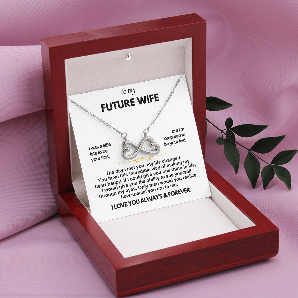 To My Future Wife Infinity Love