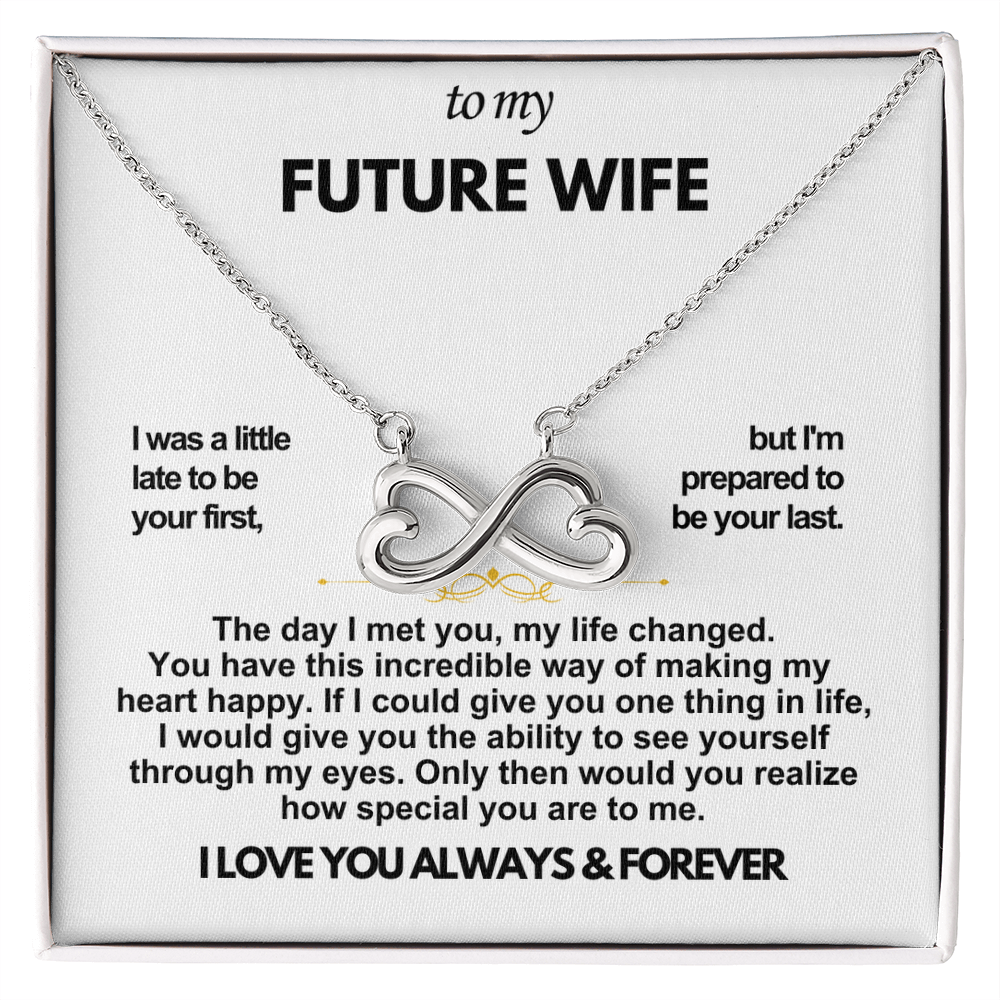 To My Future Wife Infinity Love