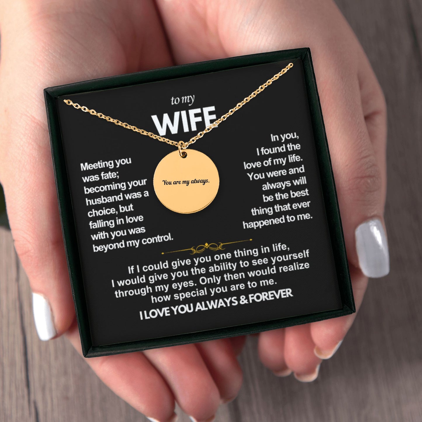 To My Wife You Are My Always Gift