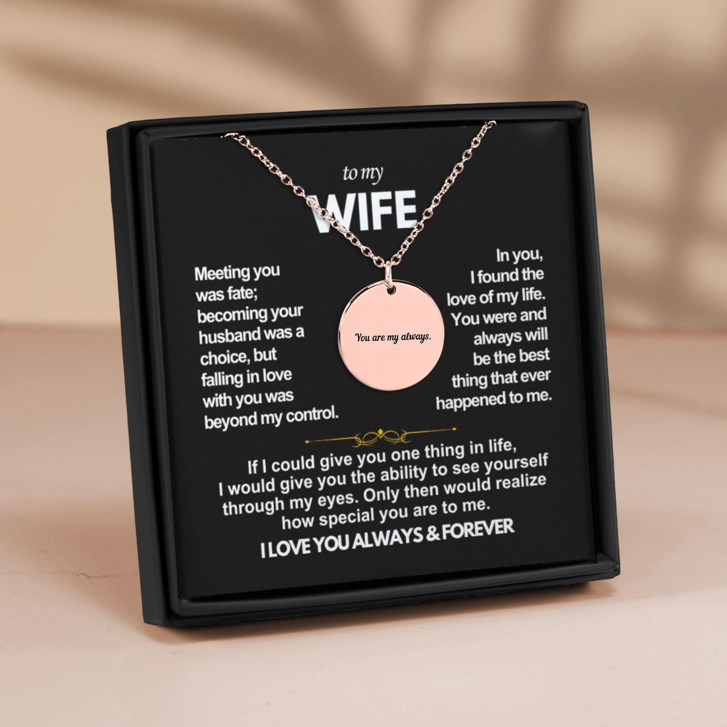 To My Wife You Are My Always Gift