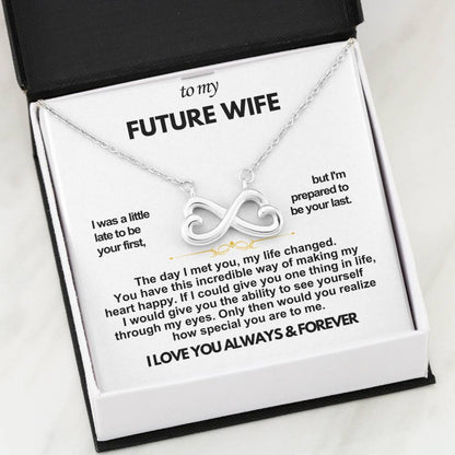 To My Future Wife Infinity Love