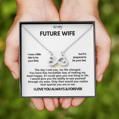 To My Future Wife Infinity Love